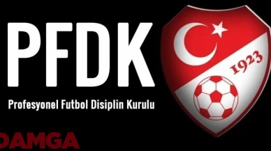 PFDK kararları açıklandı: Yine Ceza Yağdırdı!